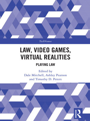 cover image of Law, Video Games, Virtual Realities